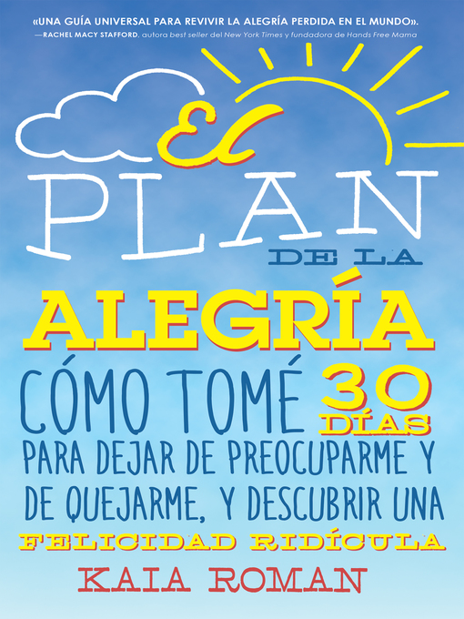 Title details for El plan de la alegria by Kaia Roman - Available